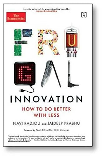 Frugal Innovation by Navi Radjou and Jaideep Prabhu
