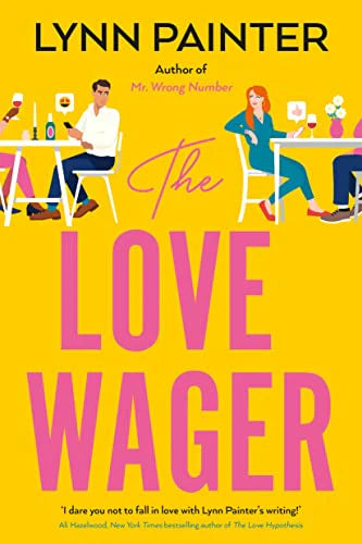 The Love Wager Book by Lynn Painter