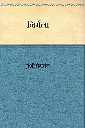 Nirmala (Hindi) by Munshi Premchand