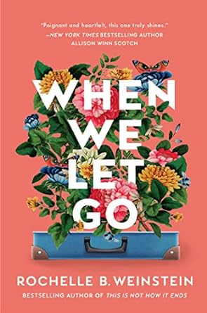 When We Let Go Book by Rochelle B. Weinstein
