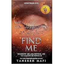 Find Me by Tahereh Mafi