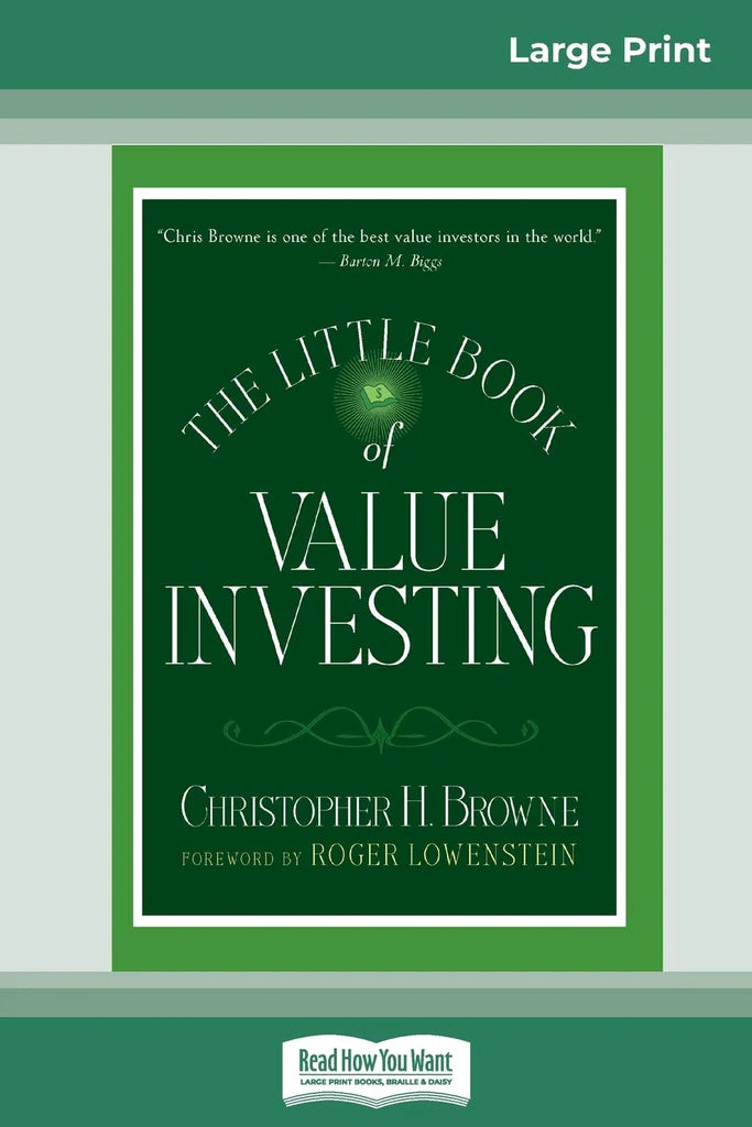 The Little Book of Value Investing: (Little Books. Big Profits) by Christopher H. Browne and Roger Lowenstein