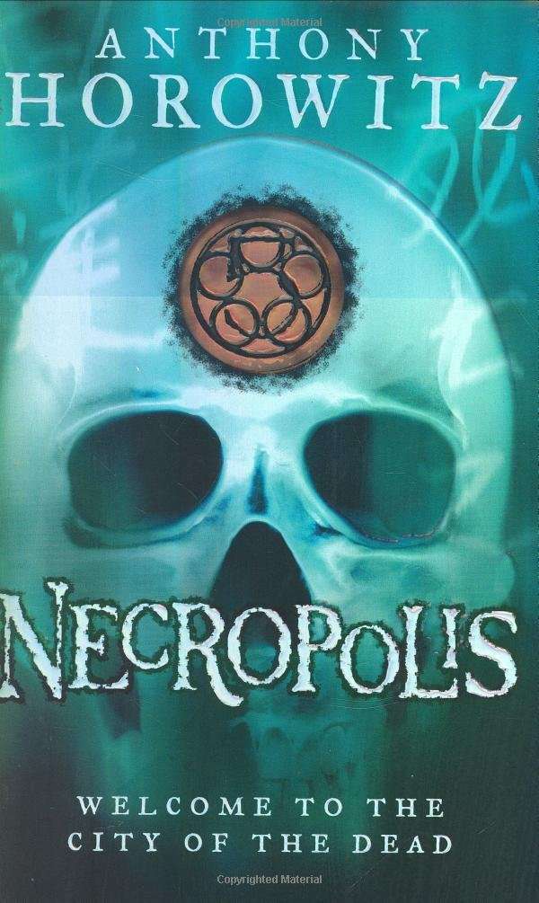 The Power of Five: Necropolis by Anthony Horowitz