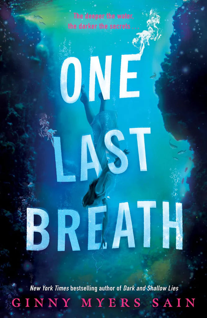 One Last Breath. by Ginny Myers Sain