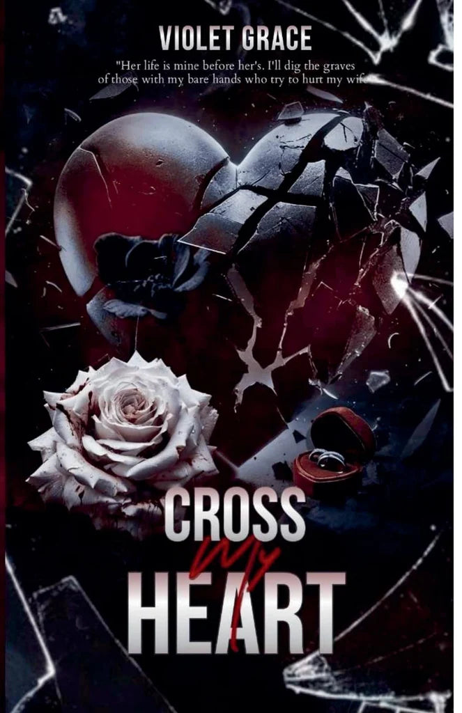 Cross My Heart by Violet Grace
