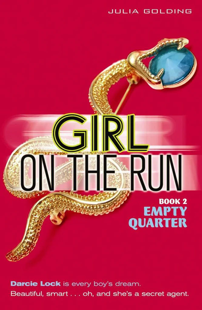 Empty Quarter (Girl on the Run) by Julia Golding