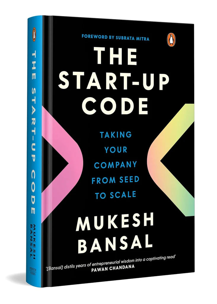The Start-Up Code by Mukesh Bansal