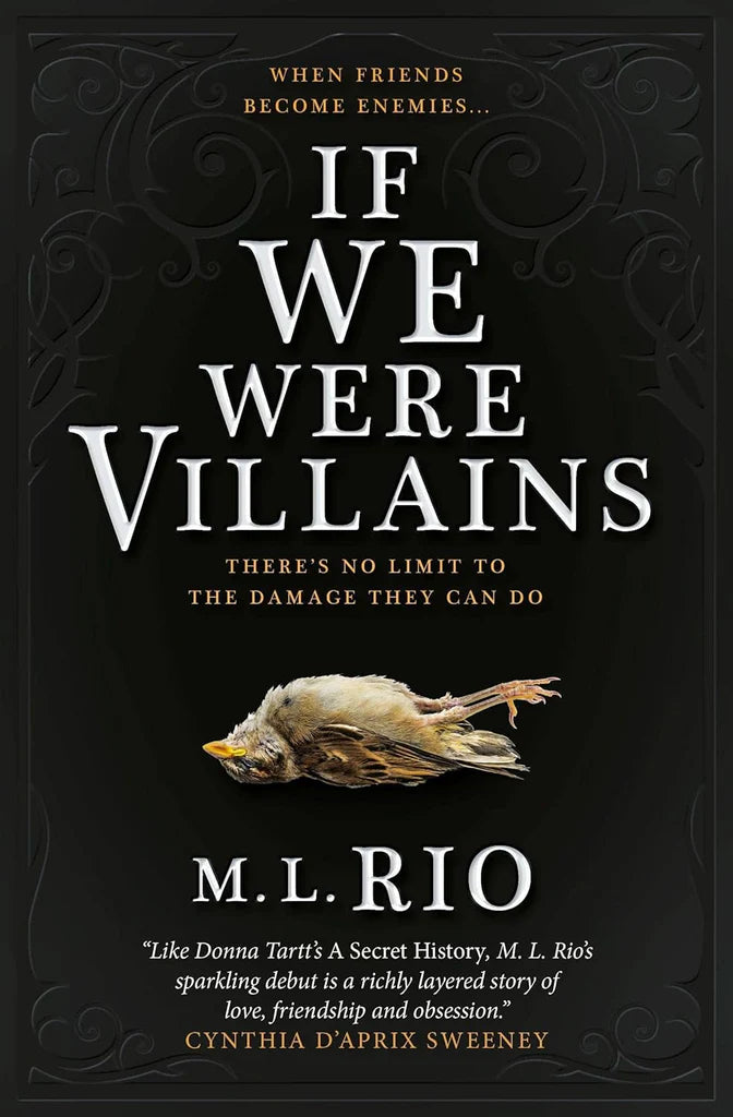 If We Were Villians by M. L. Rio