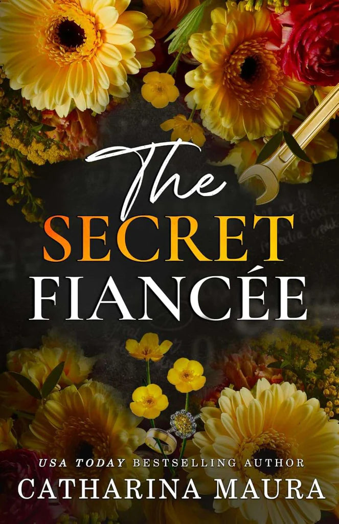 The Secret Fiancée by Catharina Maura