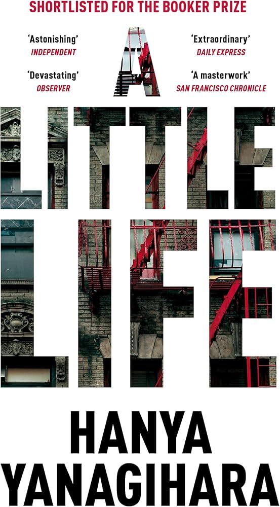 A little life by Hanya yanagihara