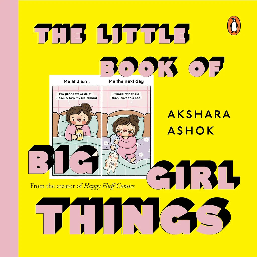 The Little Book of Big Girl Things by Akshara Ashok