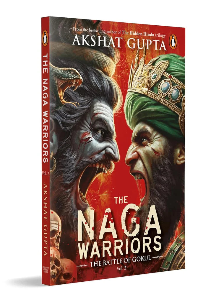 The Naga Warriors 2 by Akshat Gupta