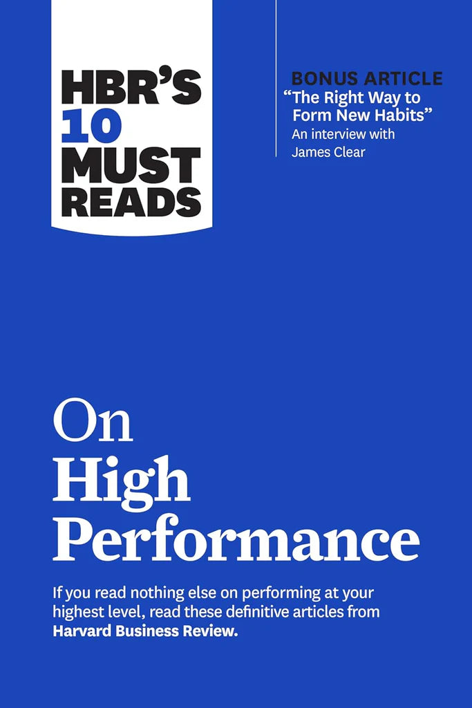 HBR's 10 Must Reads on High Performace by Harvard Business Review
