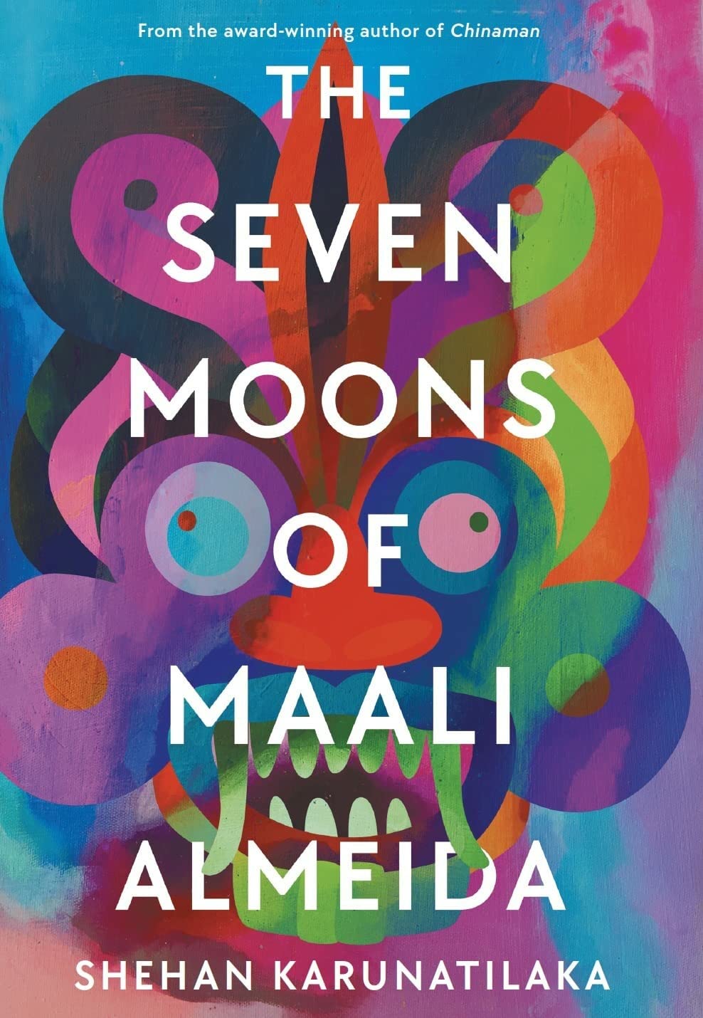 The Seven Moons of Maali Almeida Novel by Shehan Karunatilaka