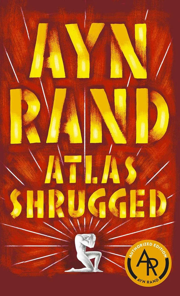 Atlas Shrugged Rand, Ayn by Ayn Rand