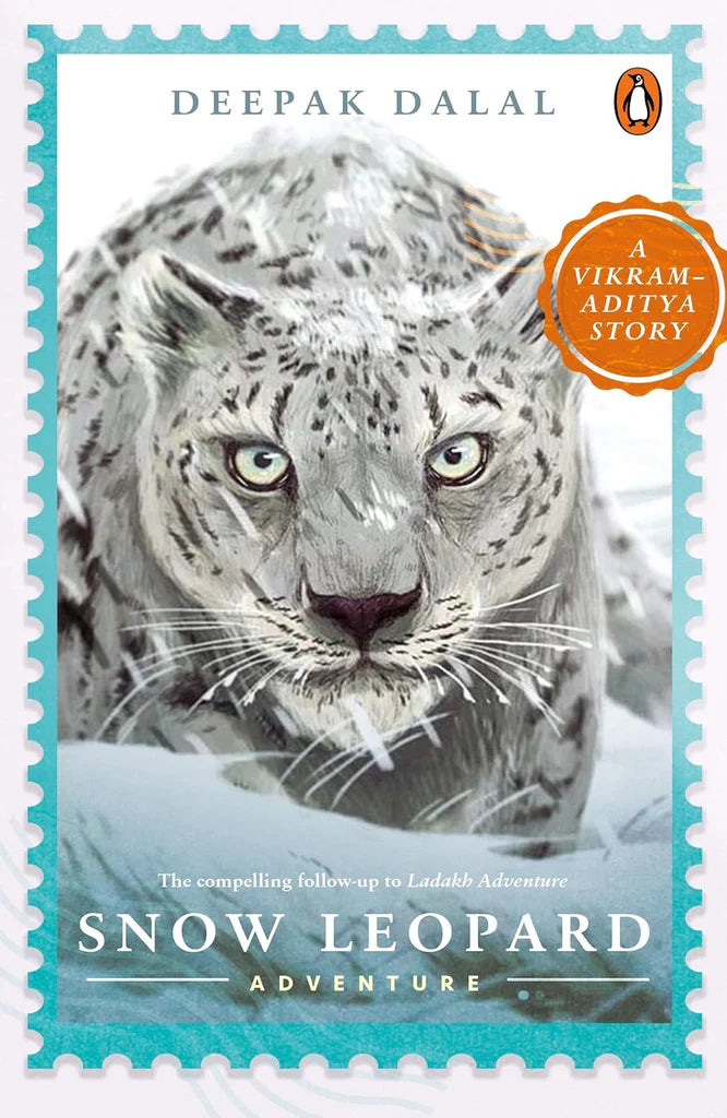 The Snow Leopard Adventure by Deepak Dalal