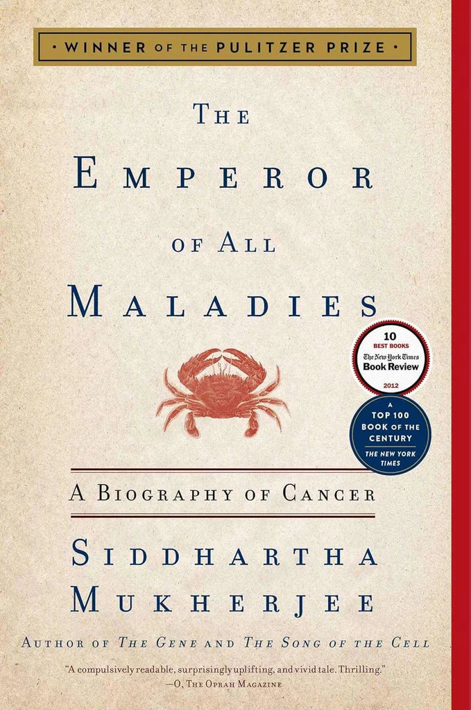 EMPEROR OF ALL MALADIE by Siddhartha Mukherjee