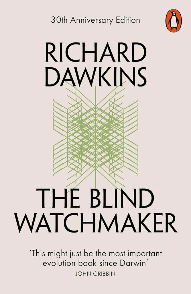 Blind Watchmaker Dawkins, Richard Richard Dawkins
