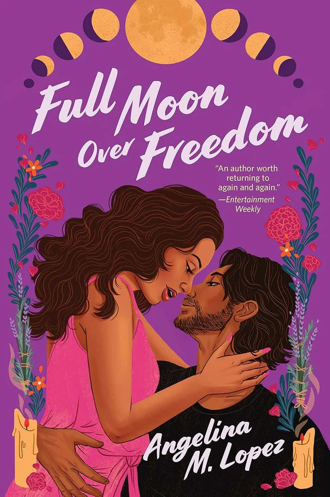 Full Moon Over Freedom: 2 by Angelina M. Lopez