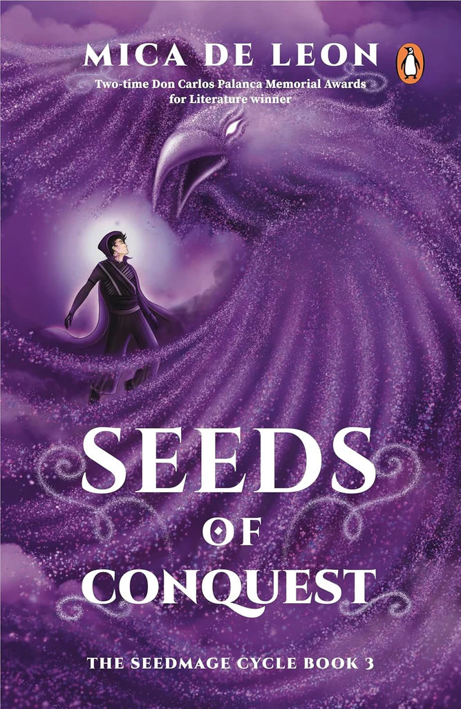 Seeds of Conquest by Mica De Leon