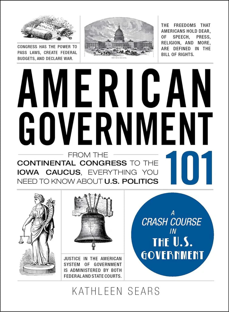 American Government 101 by Kathleen Sears