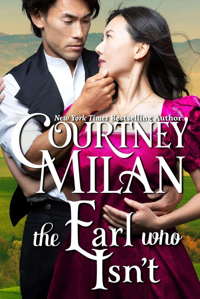 The Earl who Isn't by Courtney Milan
