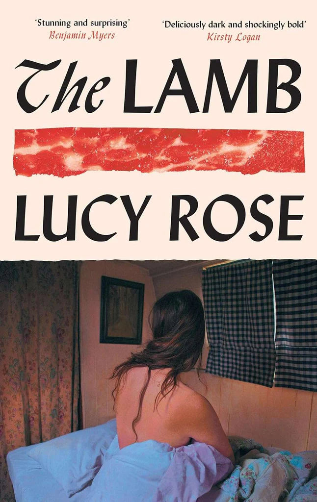 The Lamb: The literary debut of 2025 by Lucy Rose