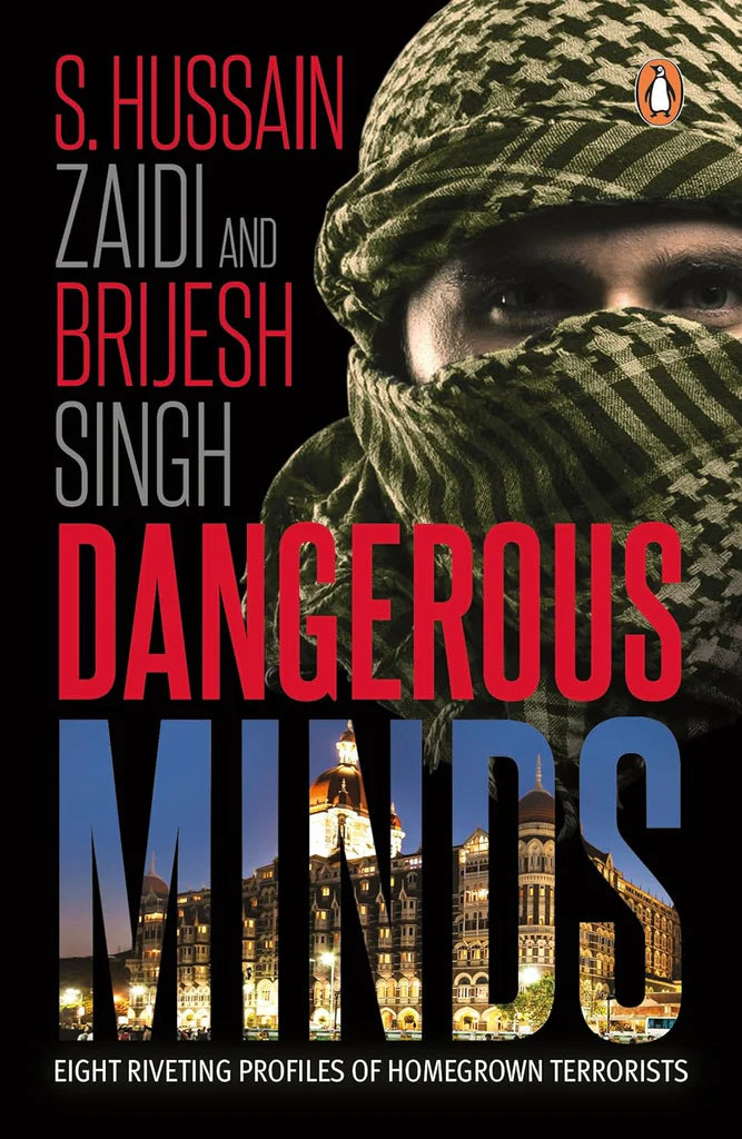 Dangerous Minds by Hussain Zaidi (Author), Brijesh Singh (Author)