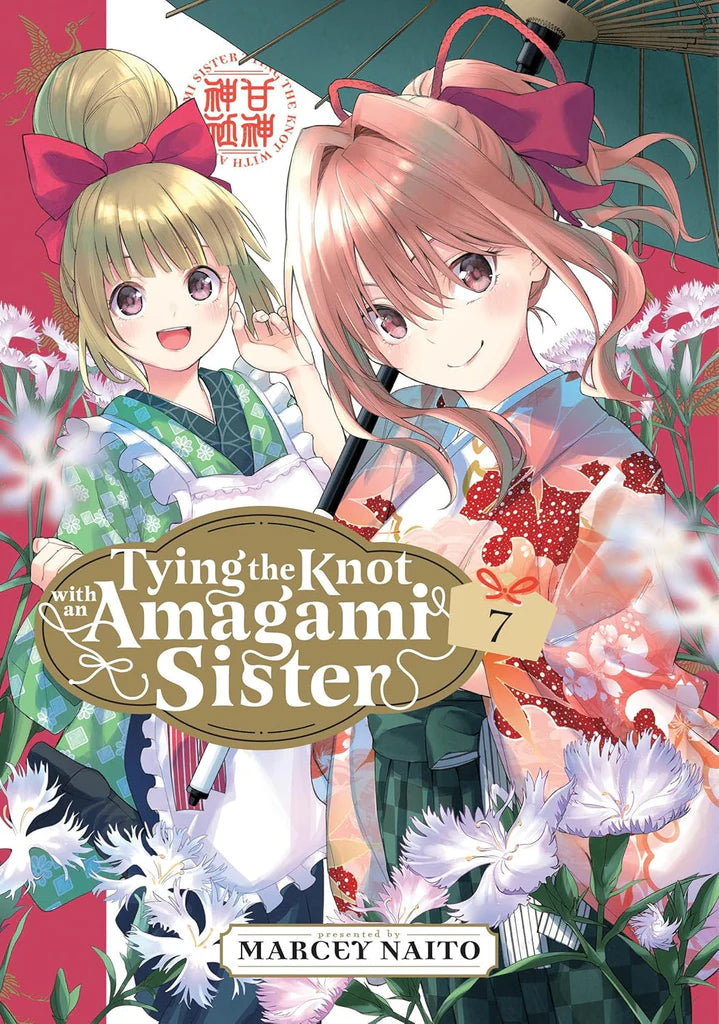 Tying the Knot with an Amagami Sister Vol. 7 by Marcey Naito