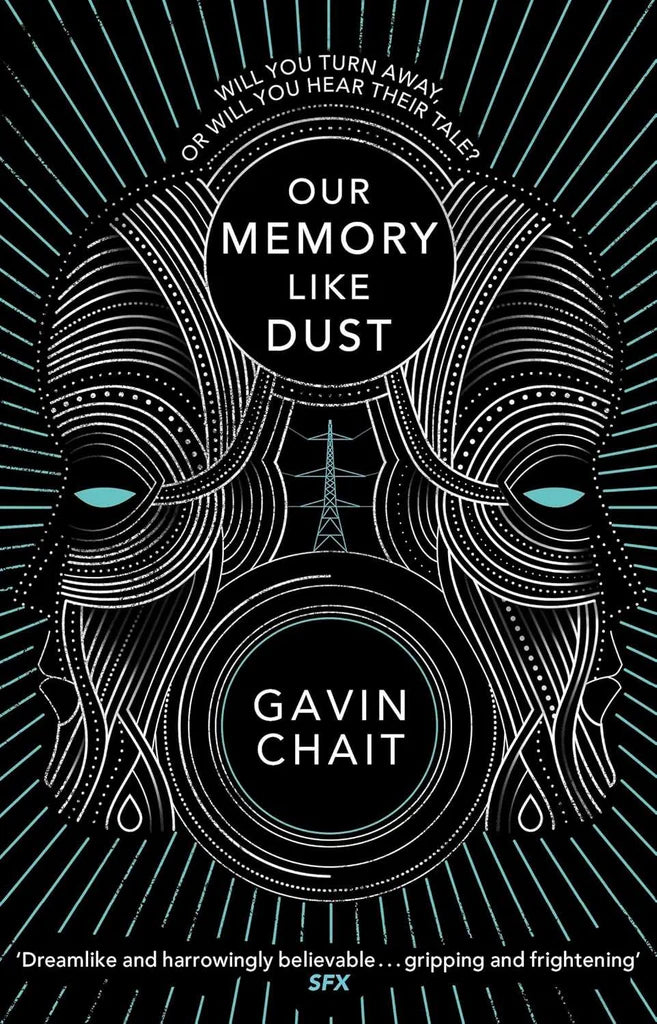 Our Memory Like Dust by Gavin Chait