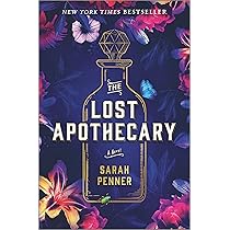 The Lost Apothecary (SuperLead) by Sarah Penner