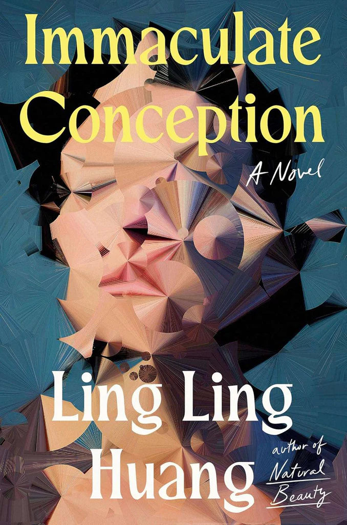 Immaculate Conception: A Novel by Ling Ling Huang