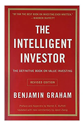 The Intelligent Investor by Benjamin Graham