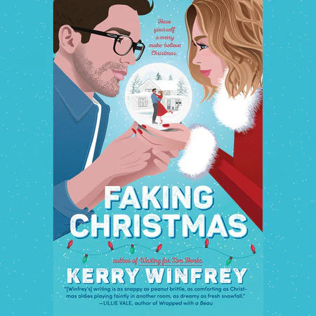 Faking Christmas Book by Kerry Winfrey