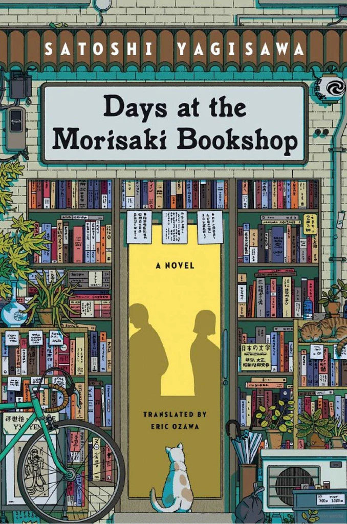 Days at the Morisaki Bookshop by Satoshi Yagisawa