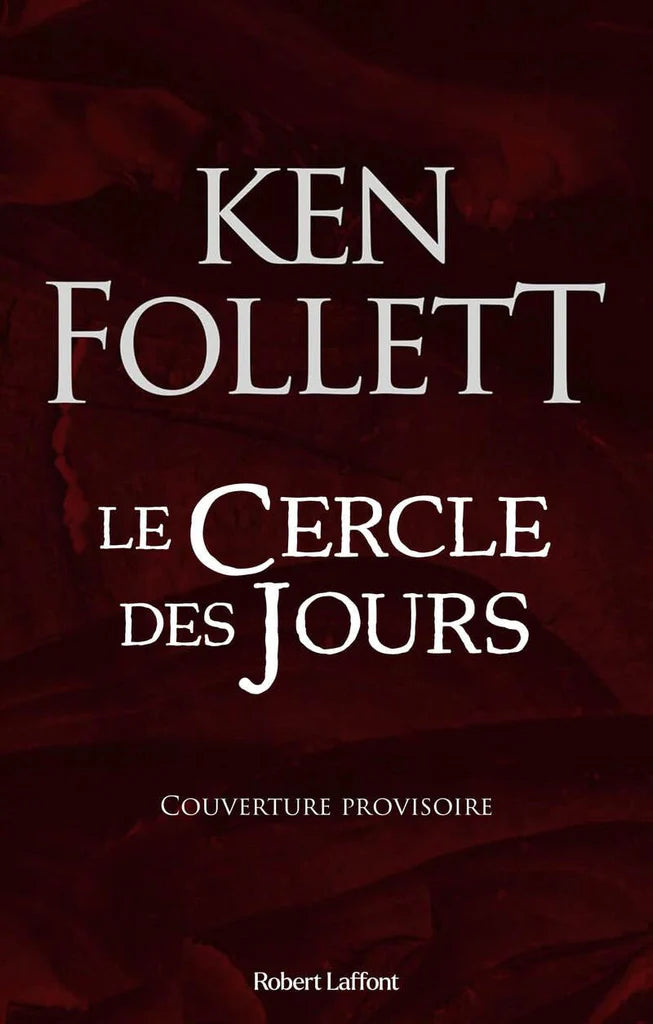 Le Cercle des jours by Ken Follett