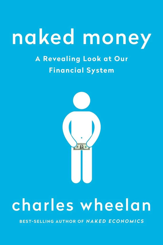 Naked Money by Charles Wheelan