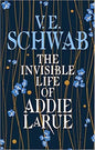 The invisible life of addie larue By V.E.Schwab