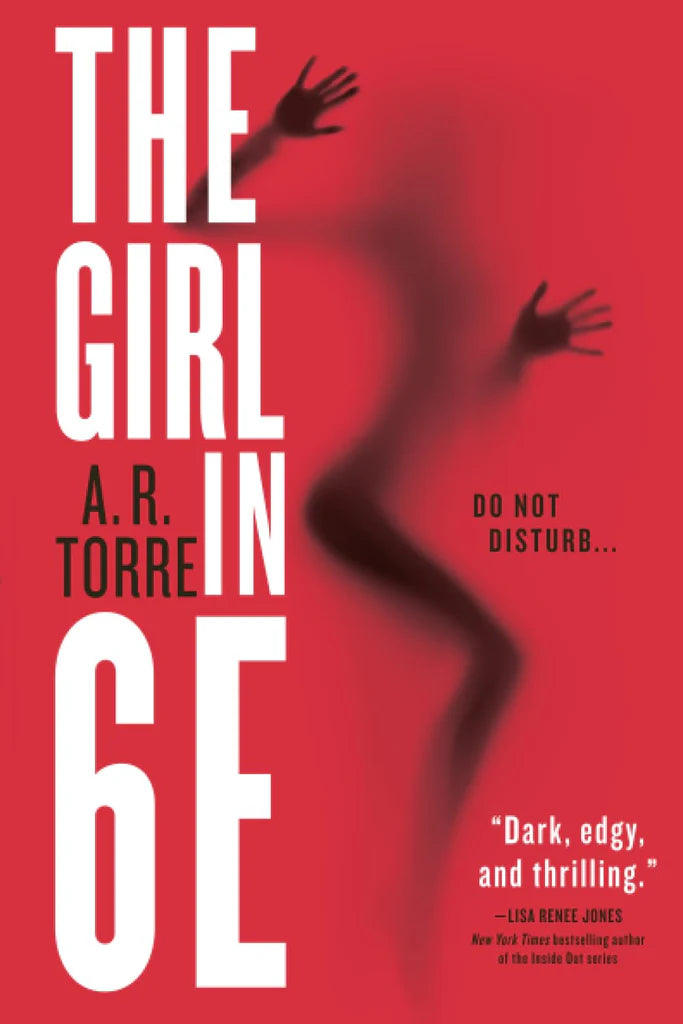 The Girl in 6E by A. R. Torre