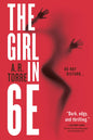 The Girl in 6E by A. R. Torre