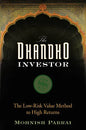 The Dhandho Investor: The Low-Risk Value Method to High Returns Book by Mohnish Pabrai