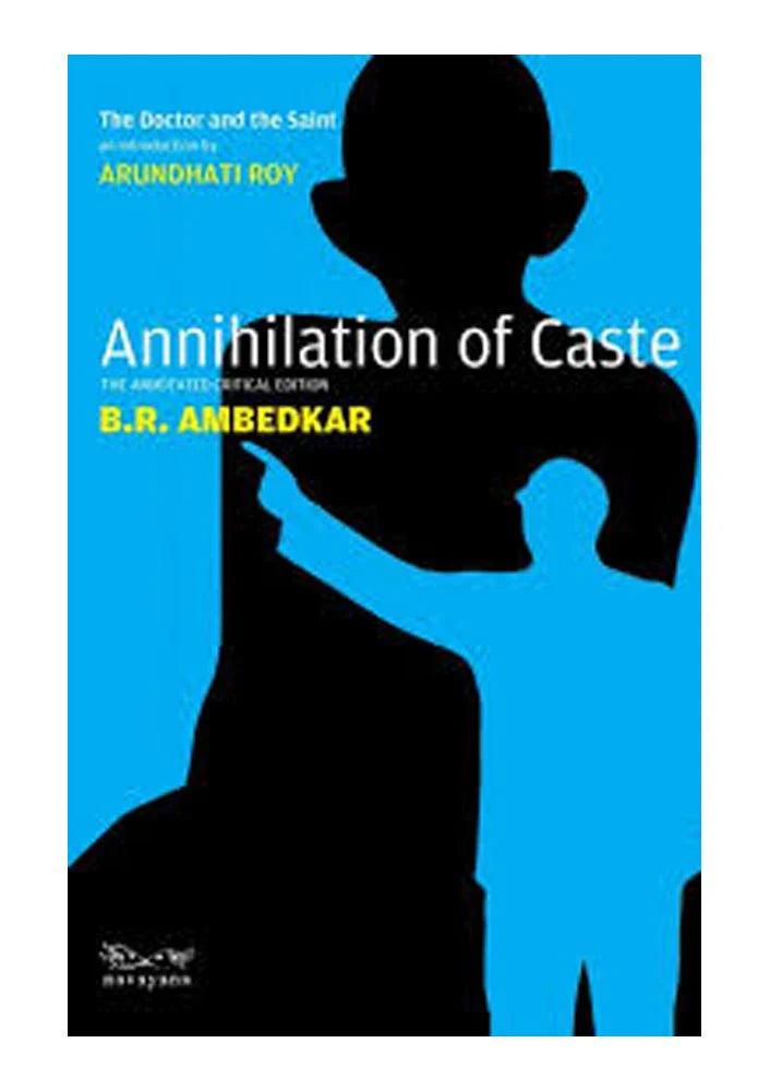 Annihilation of Caste by B.R. Ambedkar