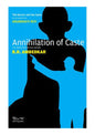 Annihilation of Caste by B.R. Ambedkar