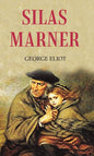 Silas Marner by George Eliot