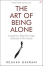 The Art of Being Alone Hindi Edition | by Renuka Gavrani and Ashutosh Garg