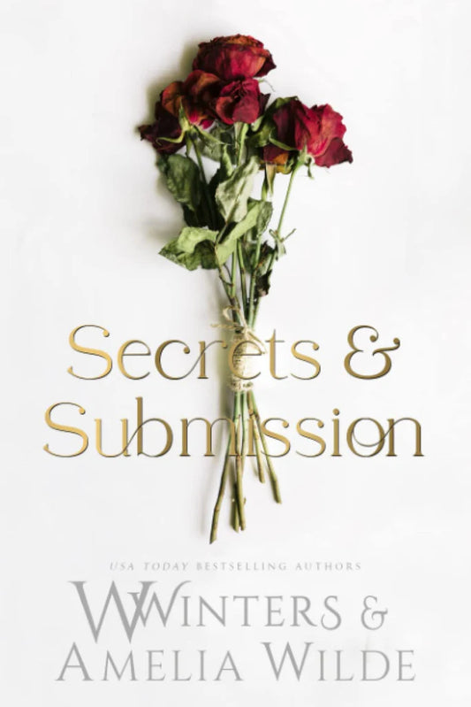 Secrets & Submission by W. Winters (Author), Amelia Wilde (Author)