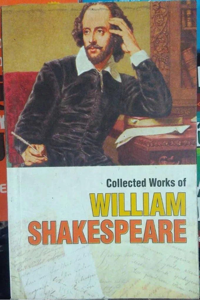 Collected Works Of William Shakespeare by William Shakespeare