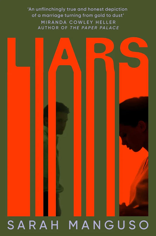 Liars By Sarah Manguso