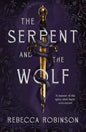 The Serpent and the Wolf by Rebecca Robinson