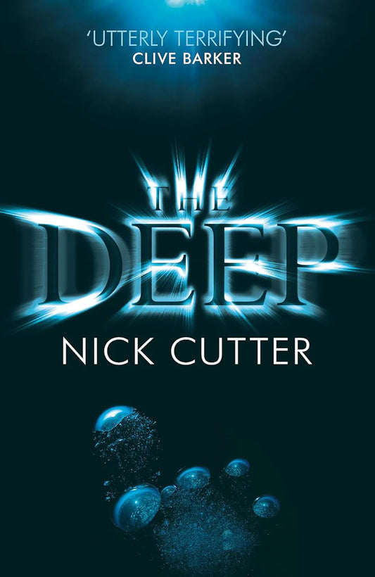 The Deep: A Novel by Nick Cutter